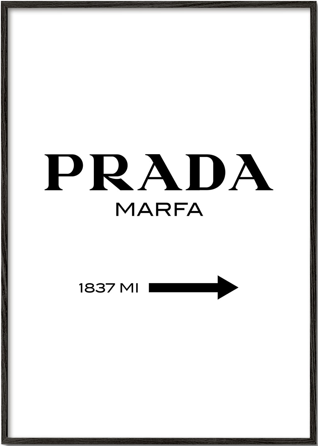 Plakat miasta PRADA Marfa typograficzny minimalny