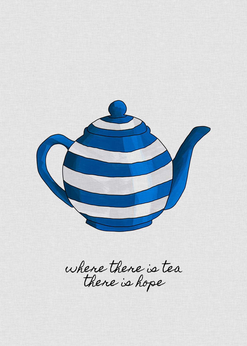 Where There is Tea - Unframed art print