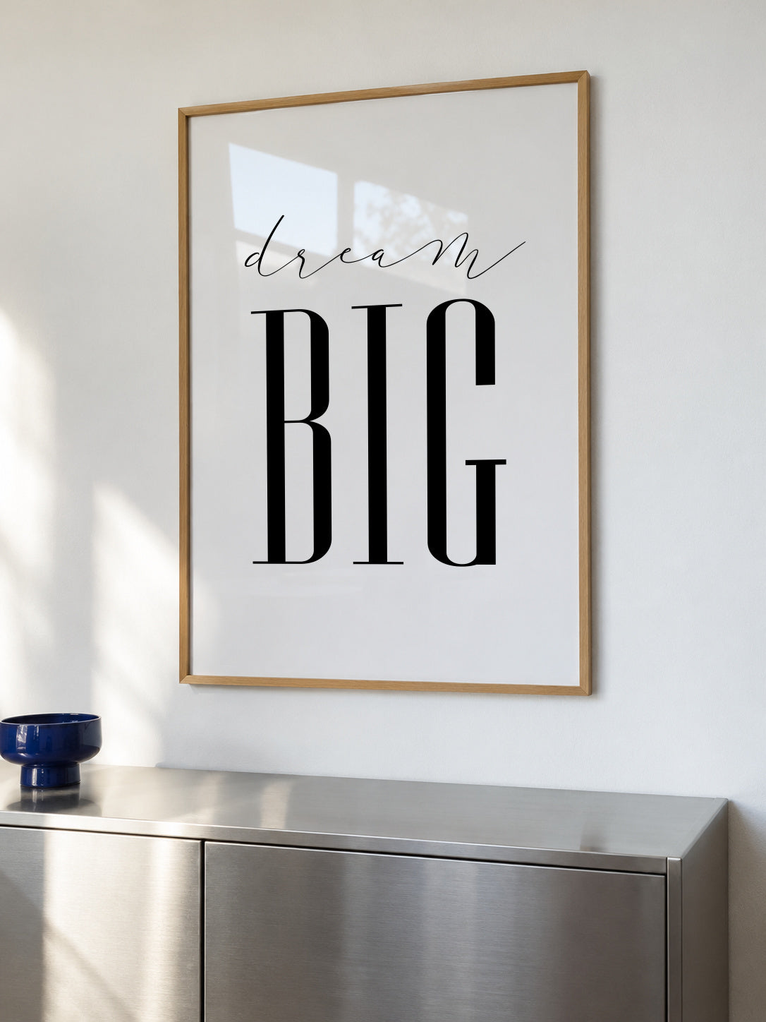 Dream Big - Framed poster in an interior