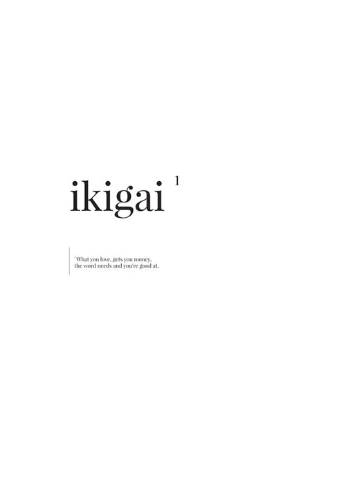 Minimalistyczny druk typograficzny Ikigai