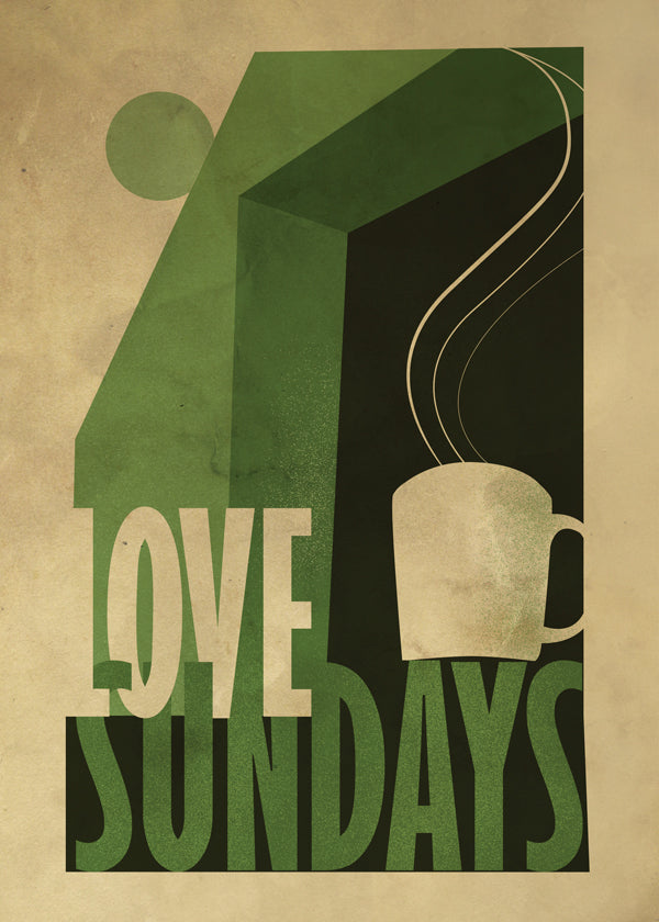 Love Sunday print