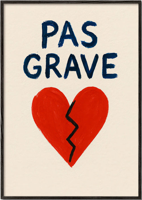 Ilustracja złamane serce z napisem Pas Grave – Black Frame